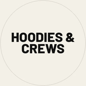 Hoodies & Crews